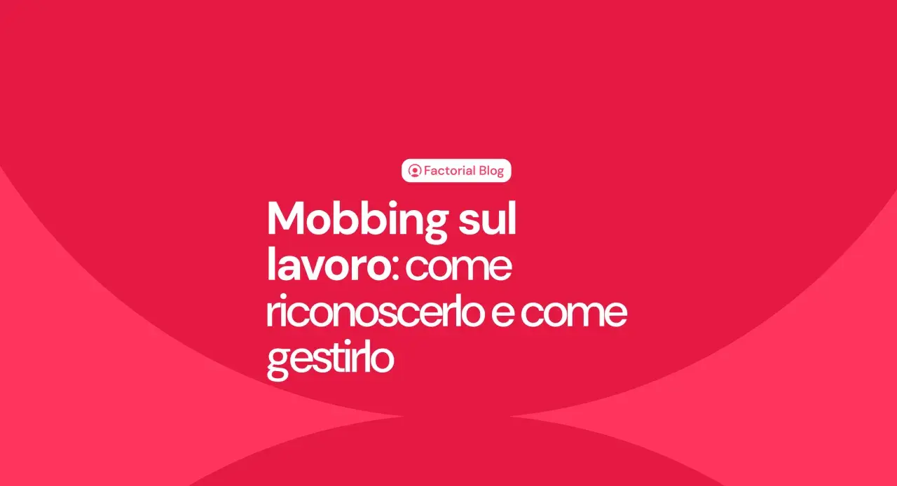 Il mobbing sul lavoro è un esempio di comportamenti scorretti sul posto di lavoro. Il testo spiega come riconoscerlo e gestirlo.