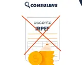 Il logo CONSULENS sovrasta un documento con la scritta "acconto IRPEF" barrata da una croce rossa. Sotto, una pila di monete d'oro e un sacco di denaro.