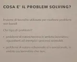 Cosa è il problem solving: tecniche per risolvere problemi tecnici e relazionali, sia in ambito lavorativo che personale.