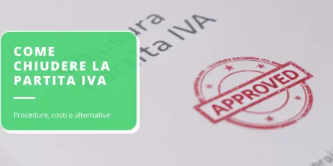 Guida alla chiusura della partita IVA: procedure, costi e alternative. Timbro "Approved" su documento.