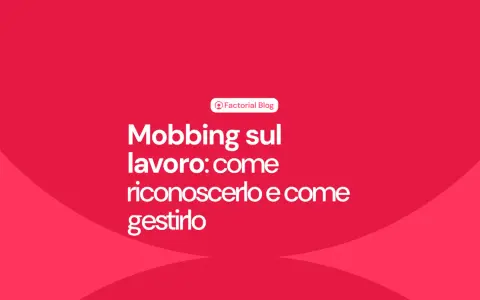 Il mobbing sul lavoro è un esempio di comportamenti scorretti sul posto di lavoro. Il testo spiega come riconoscerlo e gestirlo.