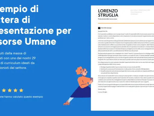 Esempio di lettera di presentazione per Risorse Umane. Un modello di curriculum per distinguersi, con un focus sulla gestione del personale e la crescita aziendale.