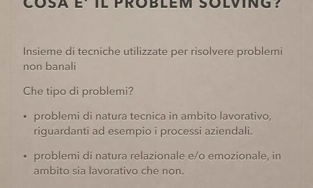 Cosa è il problem solving: tecniche per risolvere problemi tecnici e relazionali, sia in ambito lavorativo che personale.